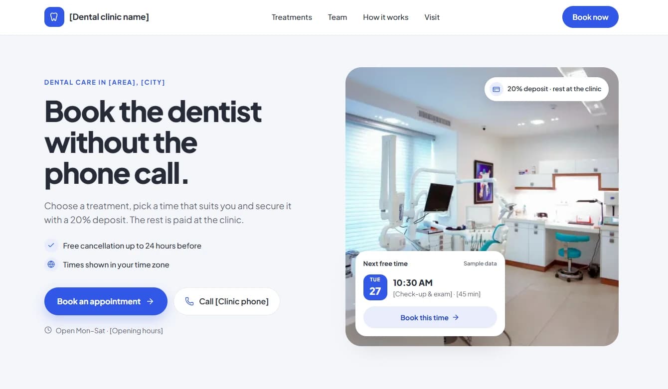 Dental clinic homepage with the headline “Book the dentist without the phone call.”, a 20% deposit badge and a next free time card