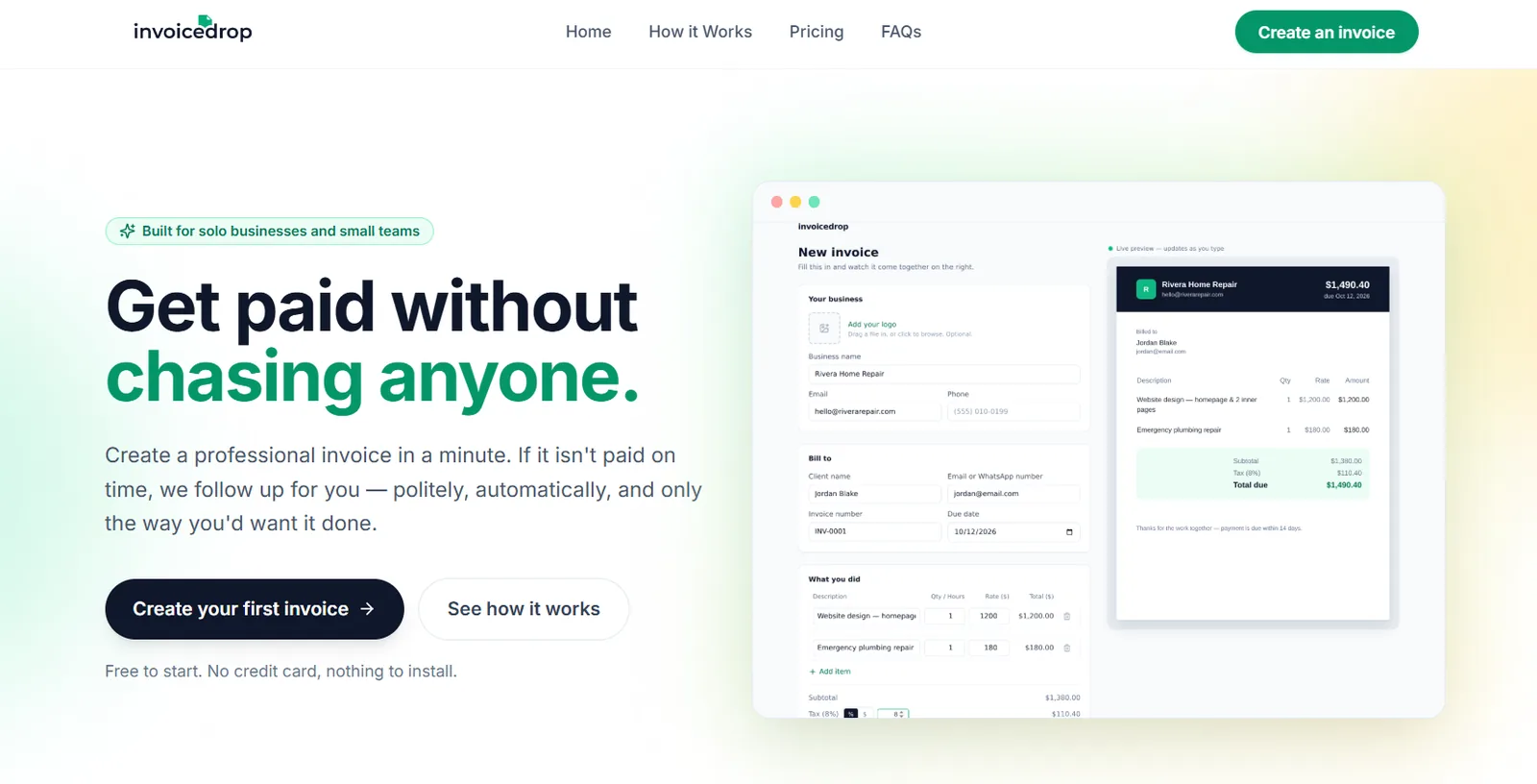 InvoiceDrop homepage with the headline Get paid without chasing anyone and the invoice builder beside it